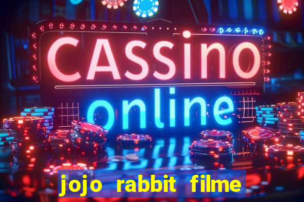 jojo rabbit filme completo dublado